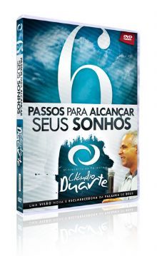 DVD Claudio Duarte - 6 Passos para alcançar seus Sonhos