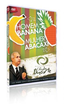 DVD Claudio Duarte - Homem Banana Mulher Abacaxi